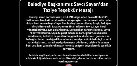 Belediye Başkanı Savcı Sayan’dan Taziye Teşekkür Mesajı