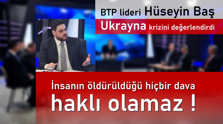 İnsanın öldürüldüğü hiçbir dava haklı olamaz!