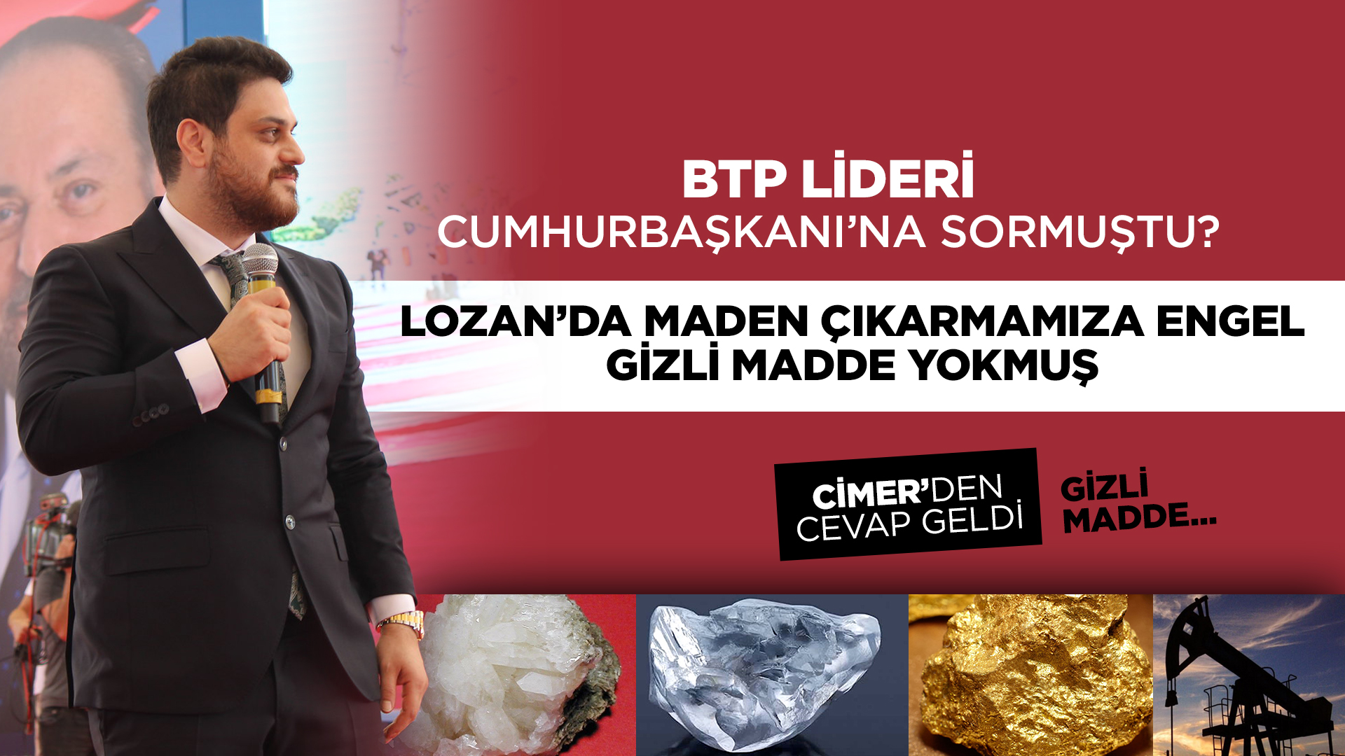 Lozan’da maden çıkarmamıza engel gizli bir madde yokmuş