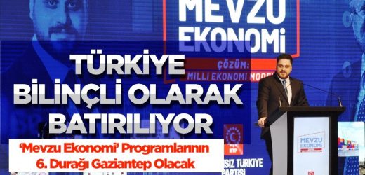 BTP Lideri Hüseyin Baş: Türkiye bilinçli olarak batırılıyor