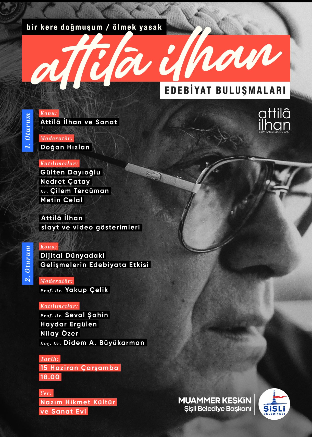 ŞİŞLİ’DE EDEBİYATIN KAPTANI  ANILACAK