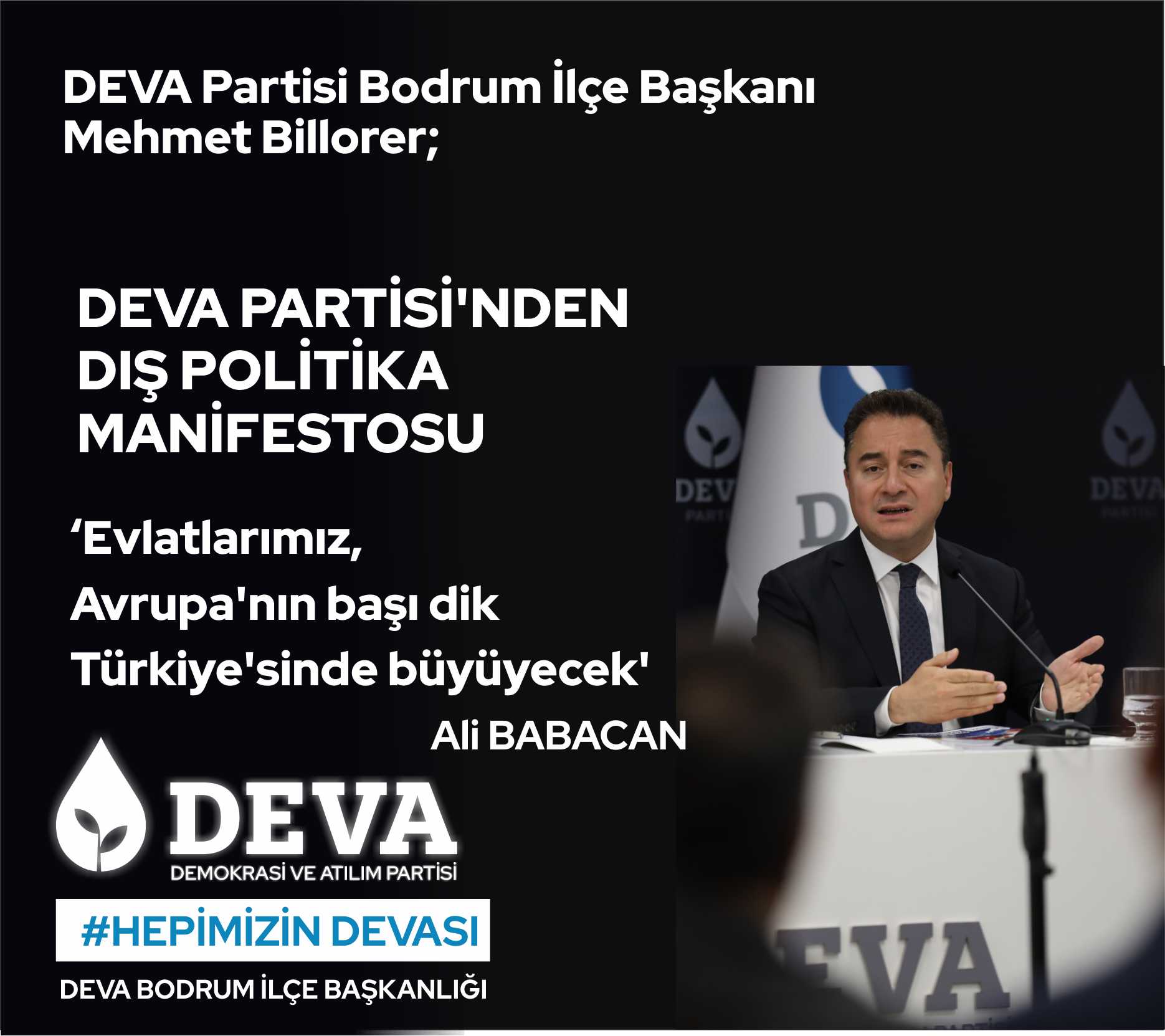 DEVA PARTİSİ’NDEN DIŞ POLİTİKA MANİFESTOSU