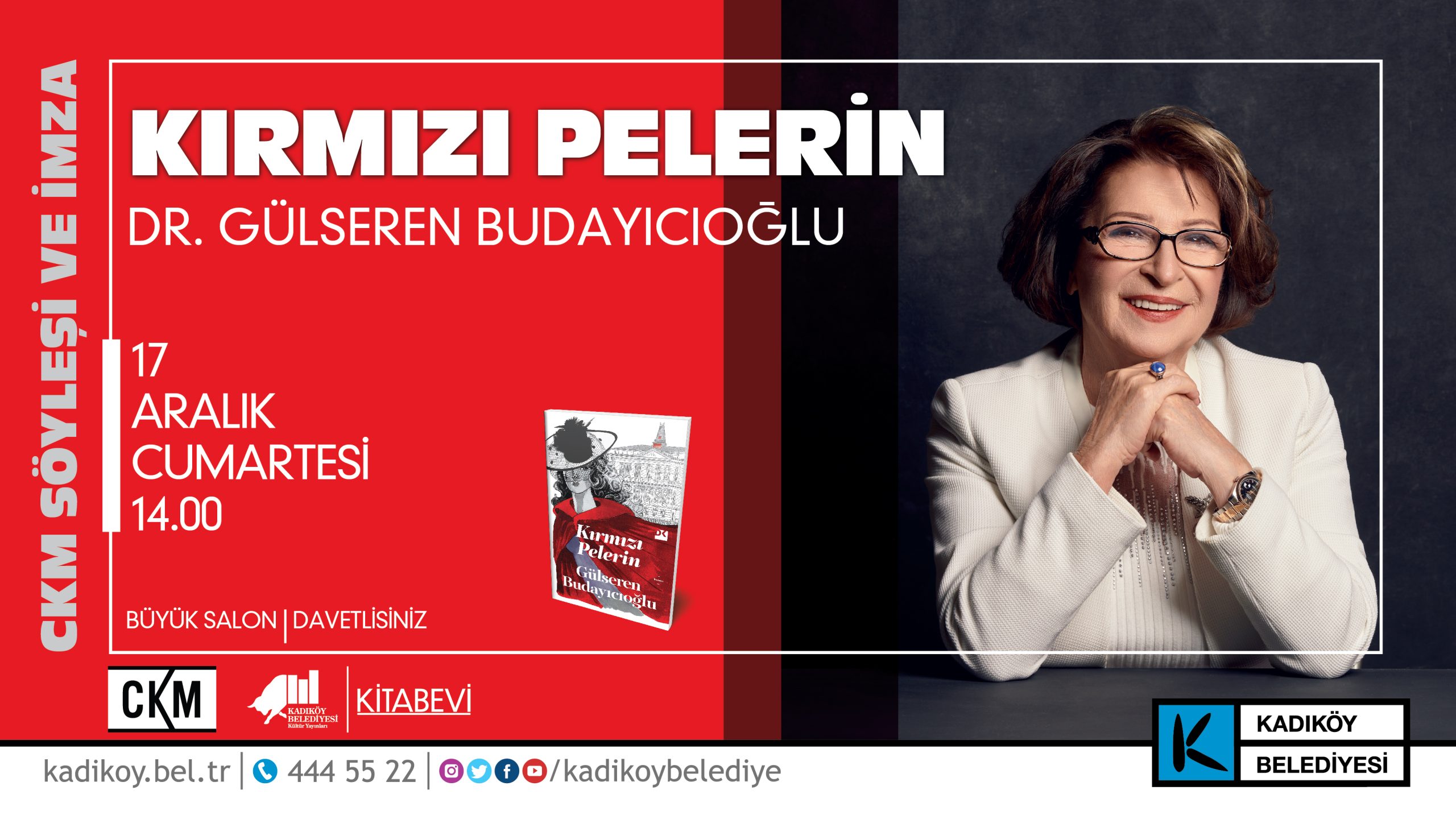 CKM’DE BUDAYICIOĞLU SÖYLEŞİSİ: KIRMIZI PELERİN