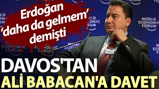 BABACAN, DAVOS’TA VERECEĞİ MESAJI AÇIKLADI: