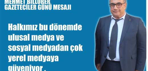DEVA PARTİSİ BODRUM İLÇE BAŞKANI MEHMET BİLLORER GAZETECİLER GÜNÜ MESAJI