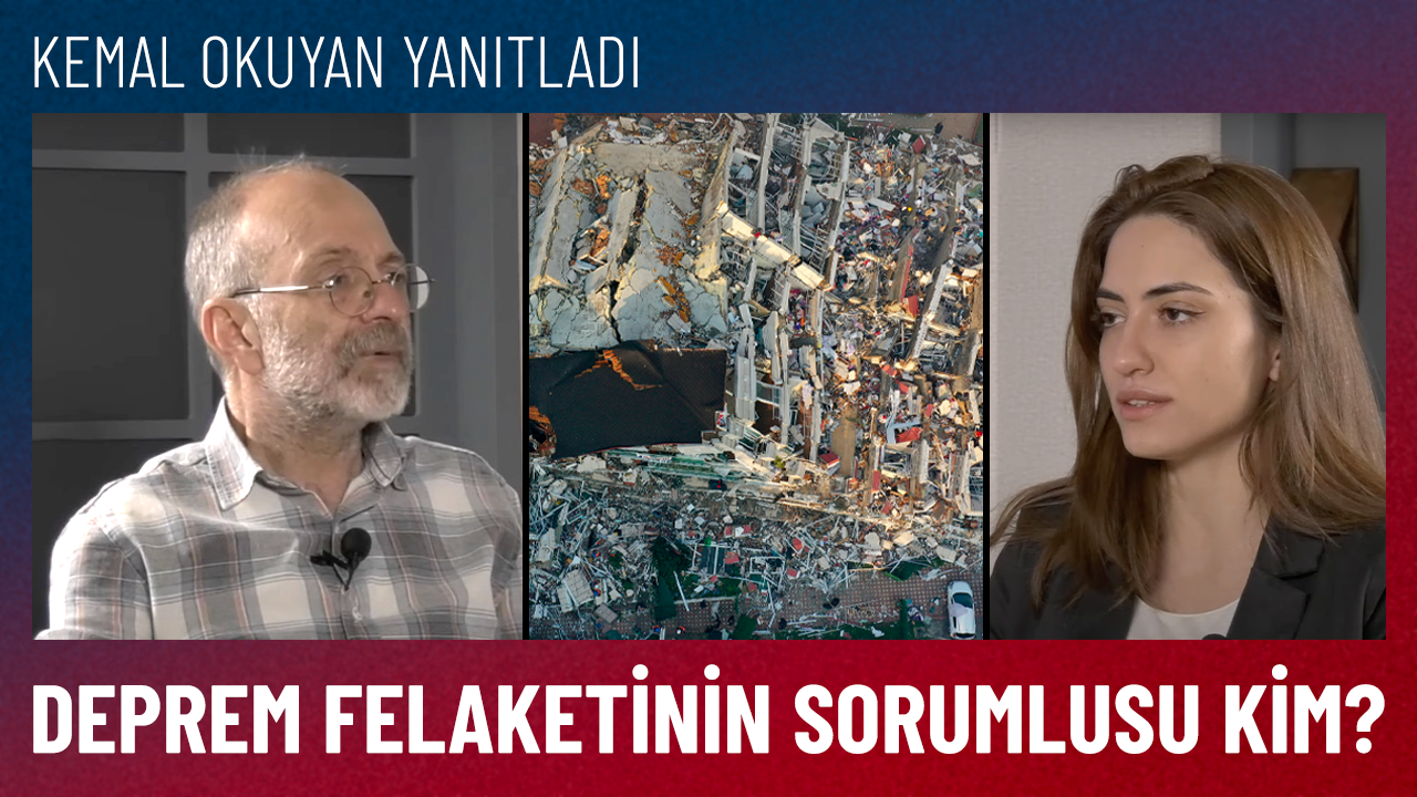 Okuyan: Depremin ilk günü büyük inşaat şirketlerinin iş makinelerine el konsaydı…