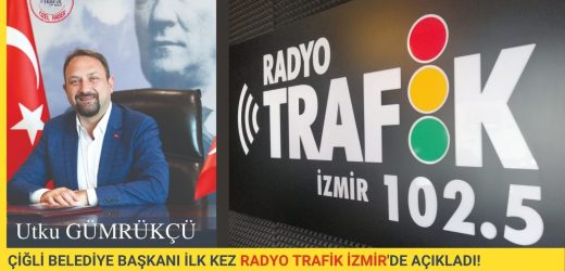 ÇİĞLİ’YE METRO GELİYOR!
