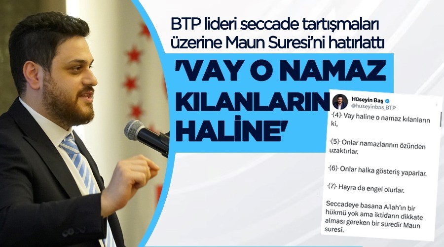 Hüseyin Baş: Vay o namaz kılanların haline