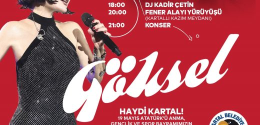 Kartal, 19 Mayıs’ın 104. Yılını Göksel Konseriyle Kutlayacak