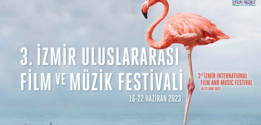 3. İzmir Uluslararası Film ve Müzik Festivali’nde Gösterimler Başladı