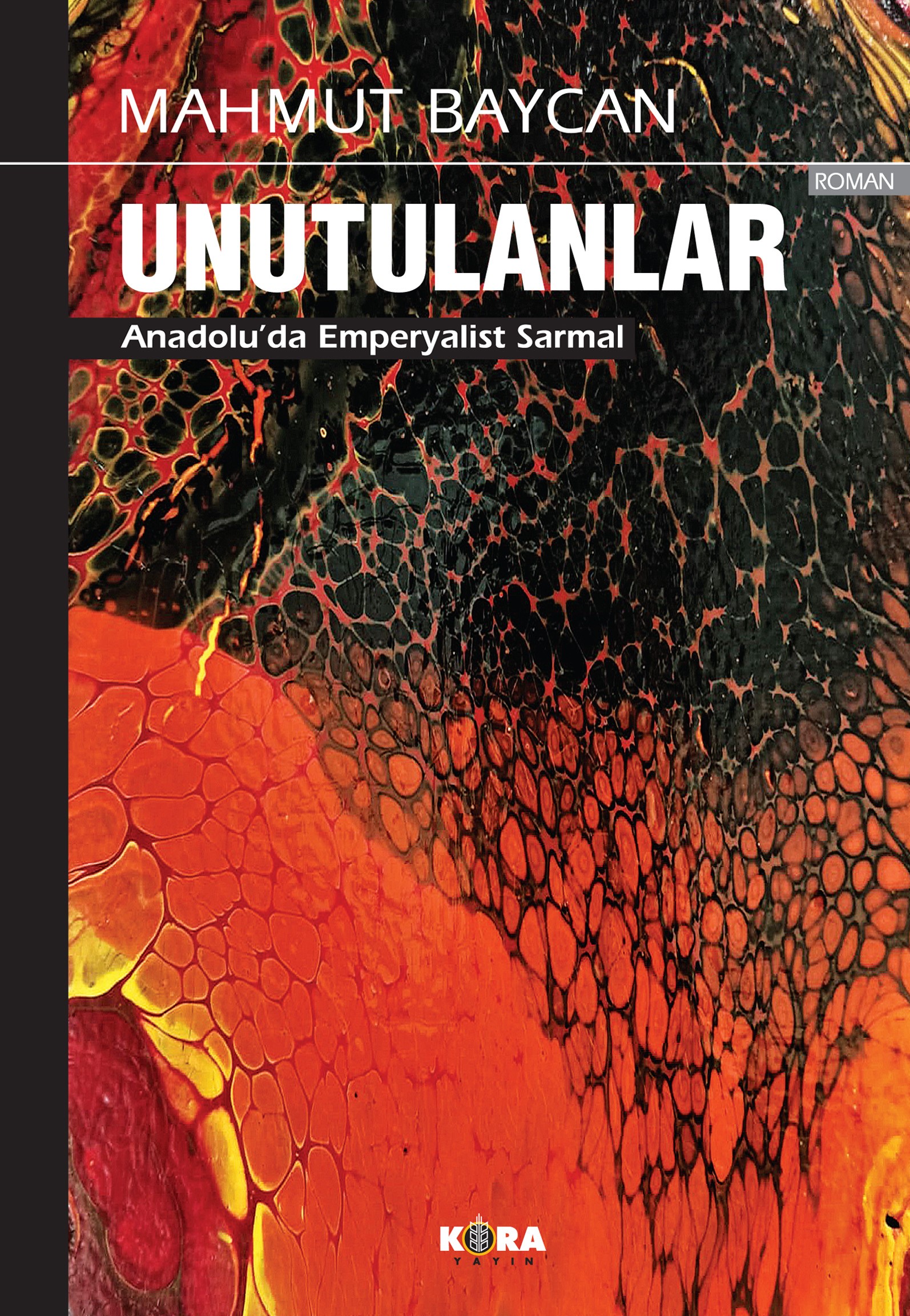 MAHMUT BAYCAN – UNUTULANLAR