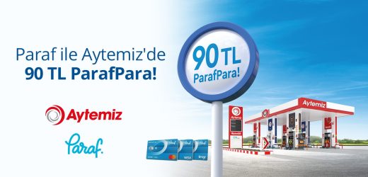 Aytemiz ve Halkbank’tan kazandıran kampanya: Akaryakıt alışverişlerinde Paraf Kart kullananlar, 90 TL ParafPara kazanıyor