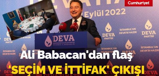 ALİ BABACAN’DAN SEÇİM İTTİFAKI ELEŞTİRİLERİNE YANIT