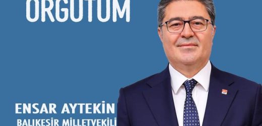 CHP. PM. ÜYELİĞİNE SEÇİLEN ENSAR AYTEKİN’DEN TEŞEKKÜR.