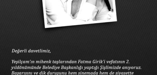 FATMA GİRİK VEFATININ 2. YILINDA ŞİŞLİ’DE ANILACAK