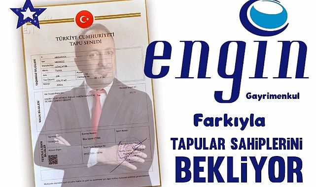 ENGIN GAYRIMENKUL’DEN: ‘TAPUNU AL INŞAATA BAŞLA’