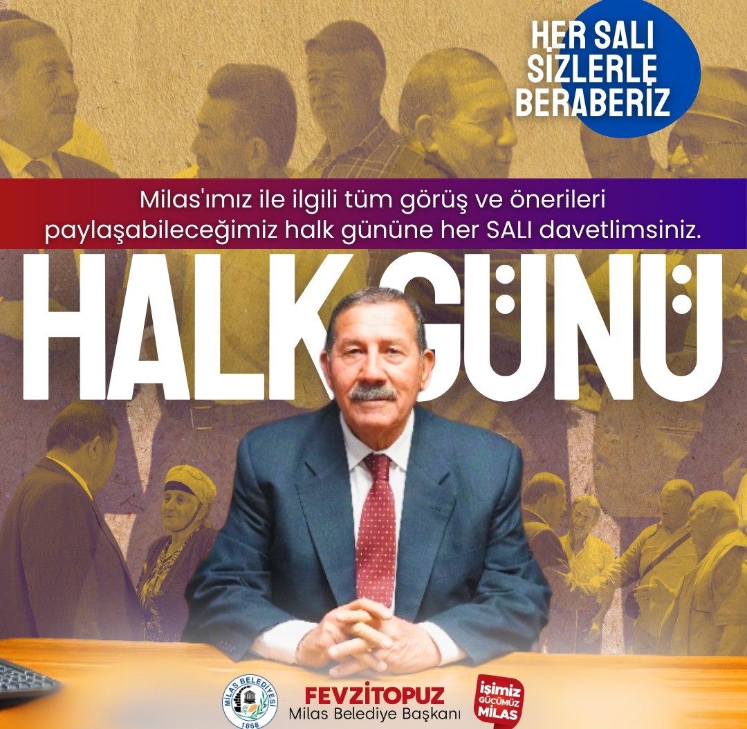 MİLAS BELEDİYE BAŞKANI FEVZİ TOPUZ, “HALK GÜNÜ” UYGULAMASINI BAŞLATTI