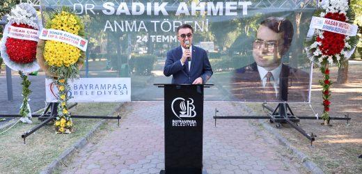 Dr. Sadık Ahmet Bayrampaşa’da anıldı