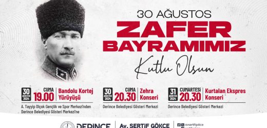 Zafer Bayramı Coşkusu Derince’de Yaşanacak