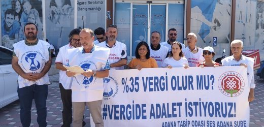 Adana Tabip Odası ve SES Adana Şube Ortak Eylemi: Sağlık Çalışanları 29 Haftadır Vergide Adalet İstiyor!