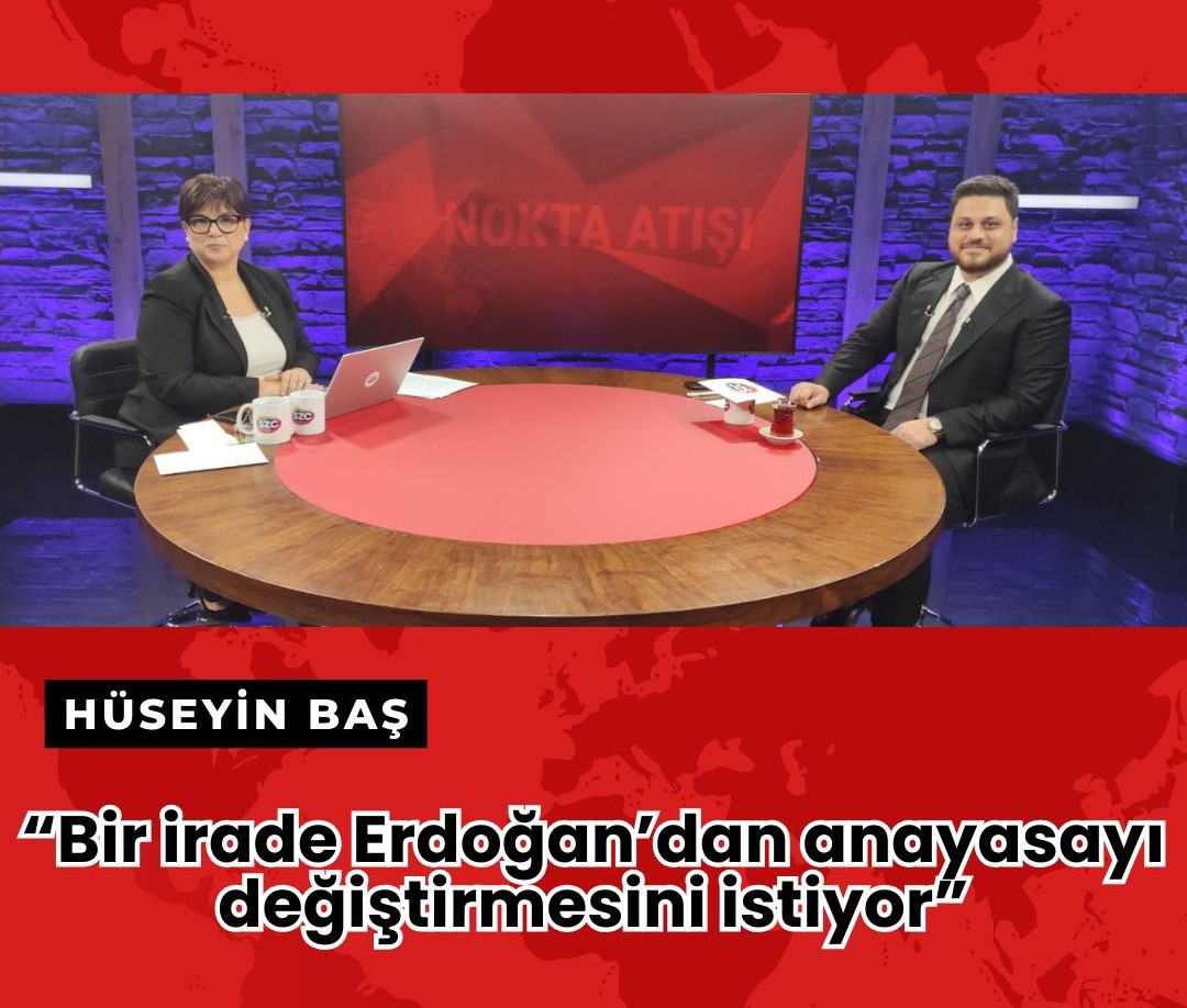 “Bir irade Erdoğan’dan anayasayı değiştirmesini istiyor”