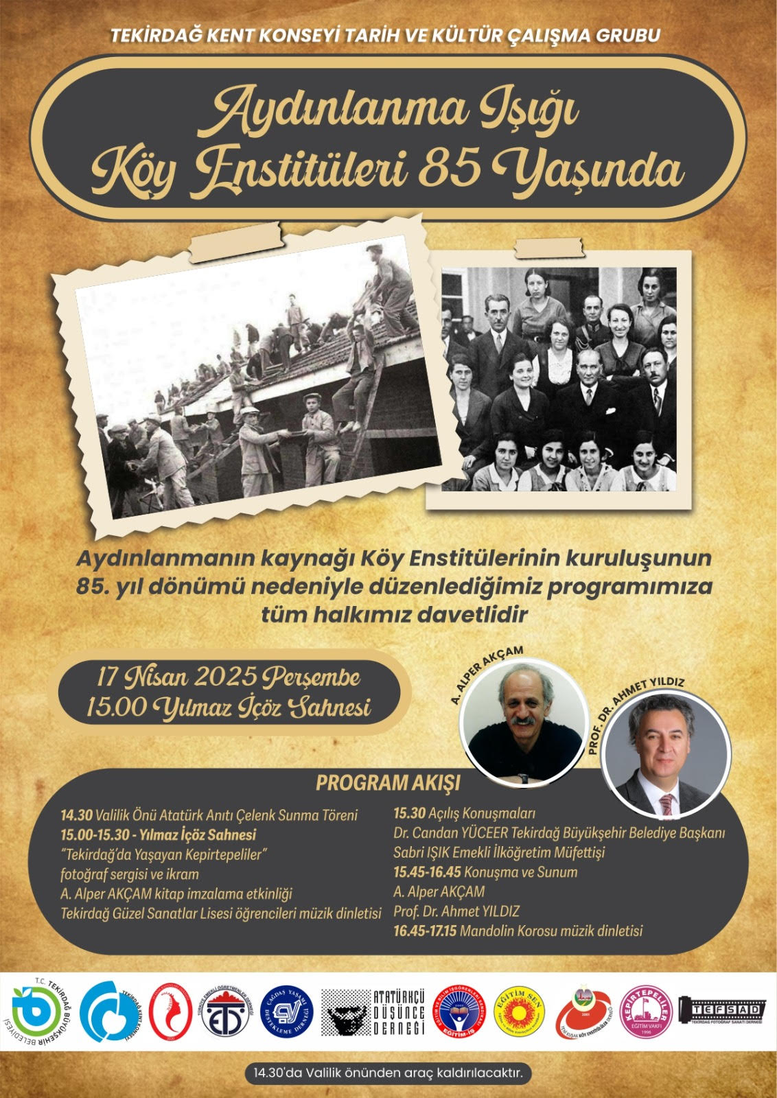 “KÖY ENSTİTÜLERİ 85 YAŞINDA”