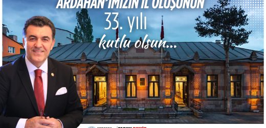 BAŞKAN DEMİR, ARDAHAN’IN İL OLUŞUNUN 33.YILDÖNÜMÜNÜ KUTLADI