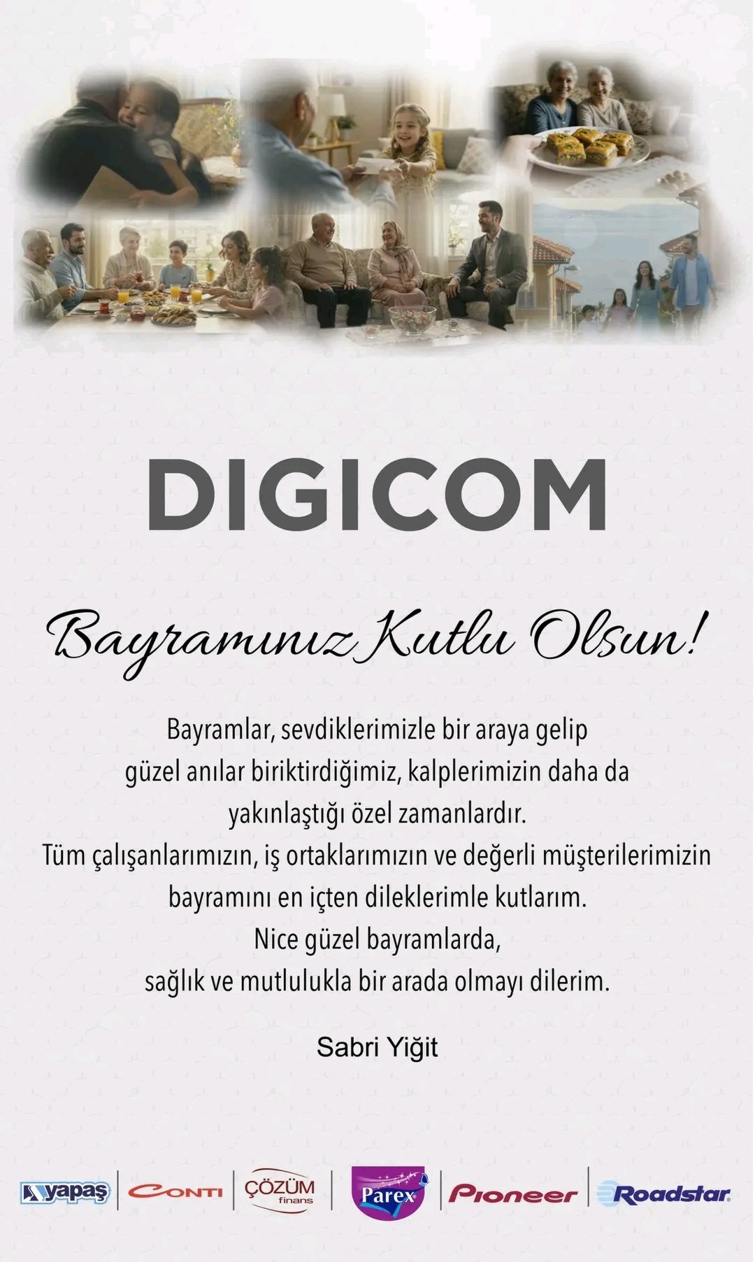 DIGIKOM YÖNETİM KURULU BAŞKANI. SABRİ YİĞİT’TEN KURBAN BAYRAMI TEBRİK MESAJI