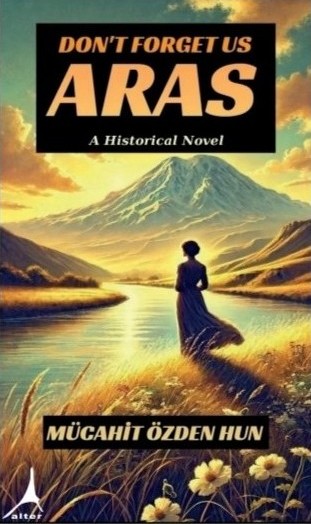 DONT FORGET US, ARAS (BİZİ UNUTMA, ARAS)