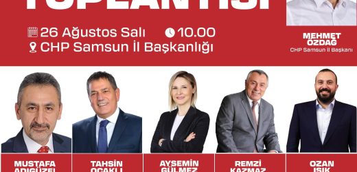 CHP. SAMSUN İL BAŞKANLIĞI’NDAN