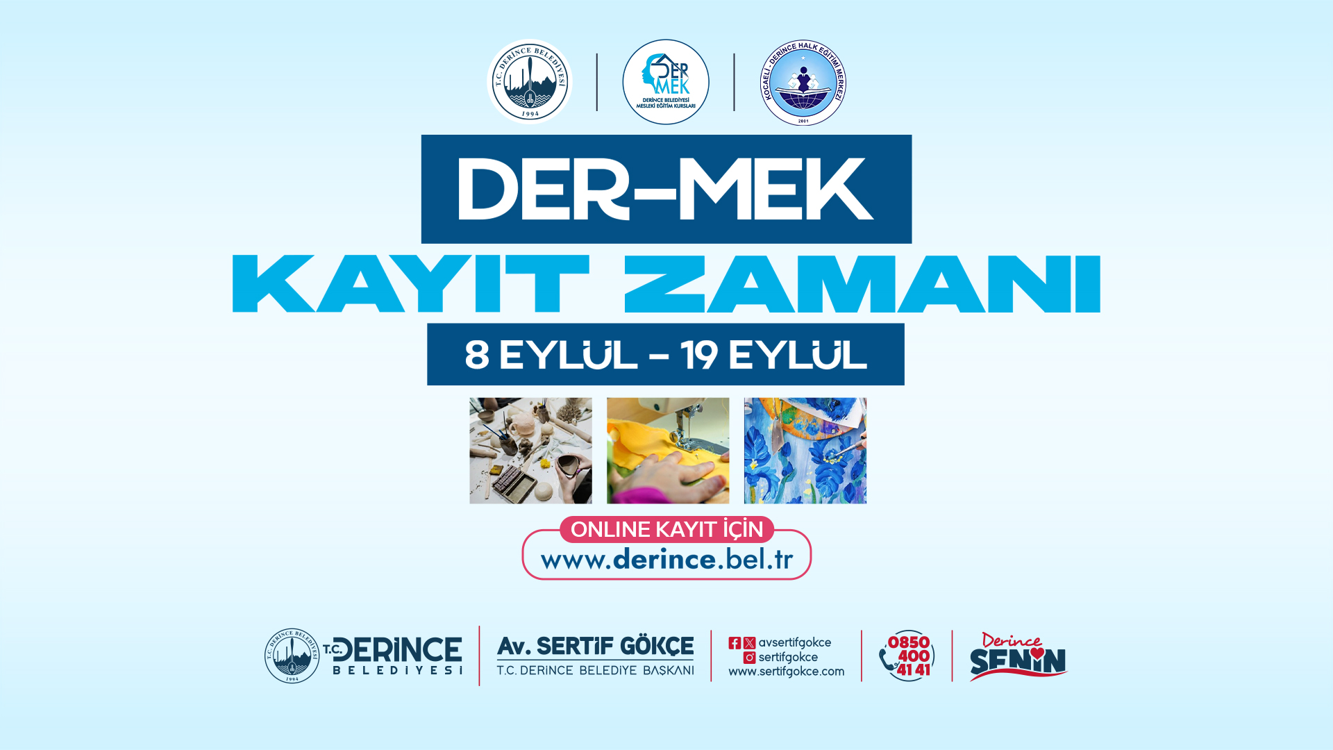 DER-MEK’te Yeni Dönem Kayıtları Başladı