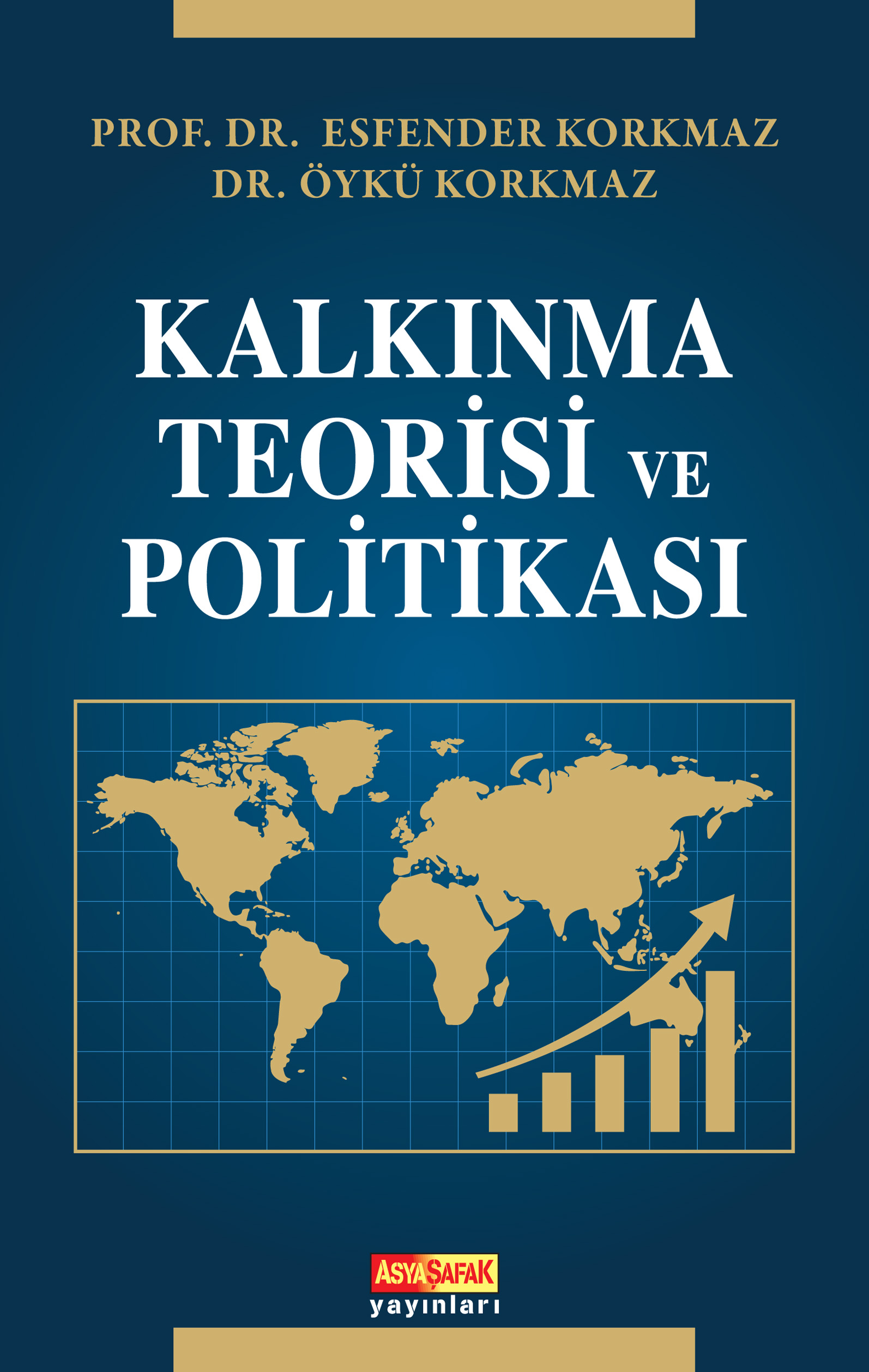 Prof. Dr. Esfender Korkmaz – Dr. Öykü Korkmaz’ın Yeni Kitabı!