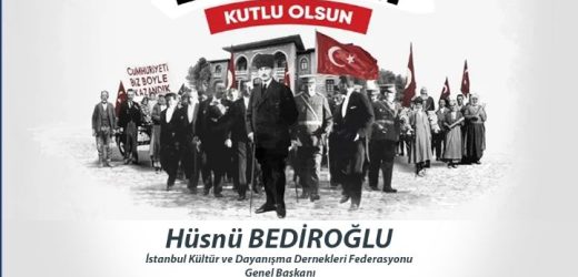 İDF. Genel Başkanı Hüsnü Bediroğlu’ndan Cumhuriyet Bayramı Tebrik Mesajı
