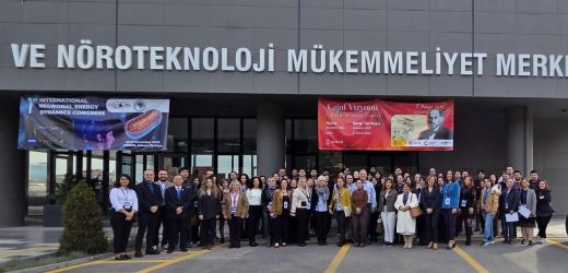 Gazi Üniversitesi NÖROM / NÖRONAL ENERJİ DİNAMİKLERİ KONGRESİ BİLİM DÜNYASINI ANKARA’DA BULUŞTURDU