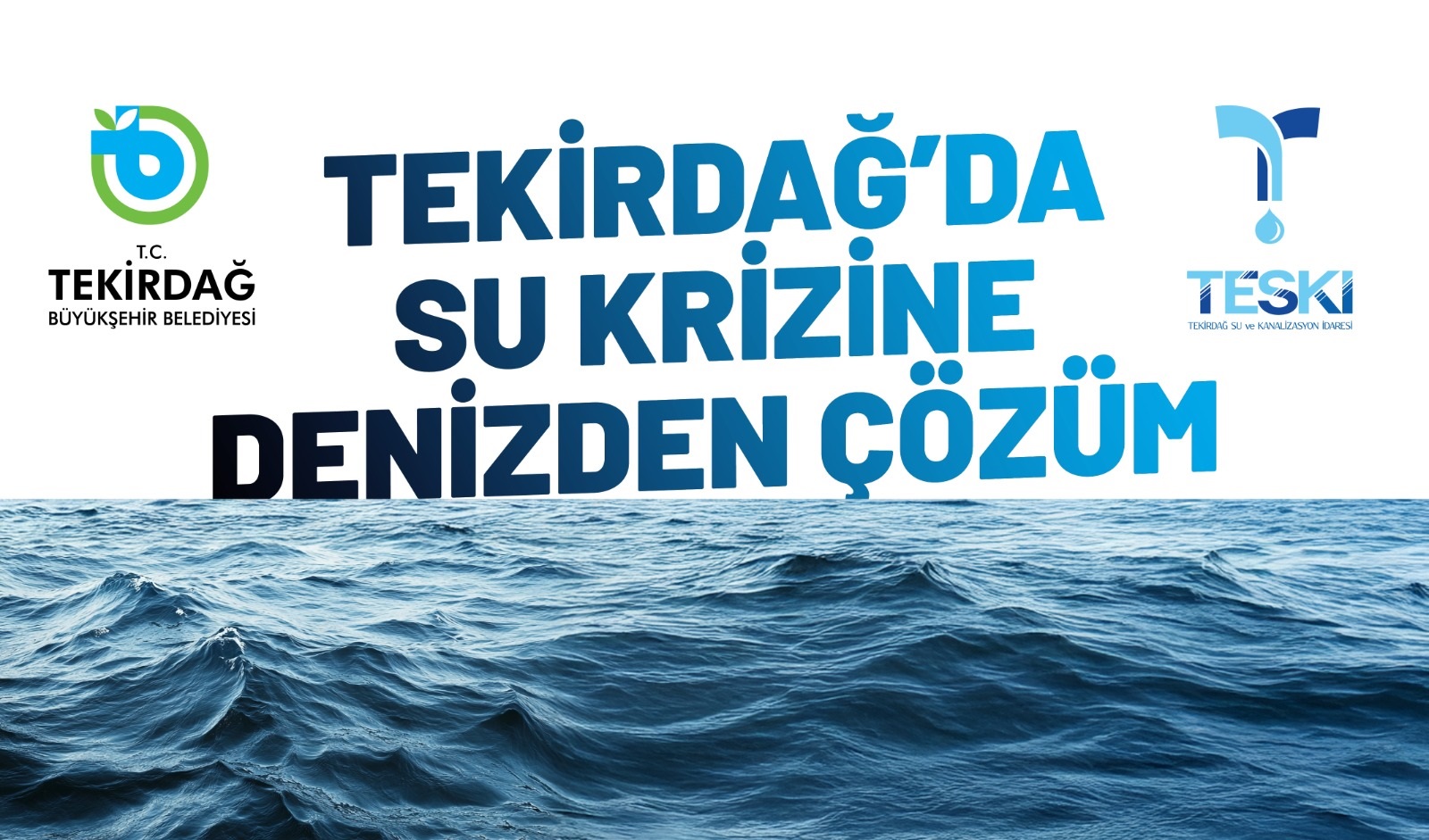 TEKİRDAĞ’DA SU KRİZİNE DENİZDEN ÇÖZÜM