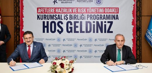 ‘AFETLERE HAZIRLIK VE RİSK YÖNETİMİ ODAKLI KURUMSAL İŞ BİRLİĞİ’ PROTOKOLÜ İMZALANDI