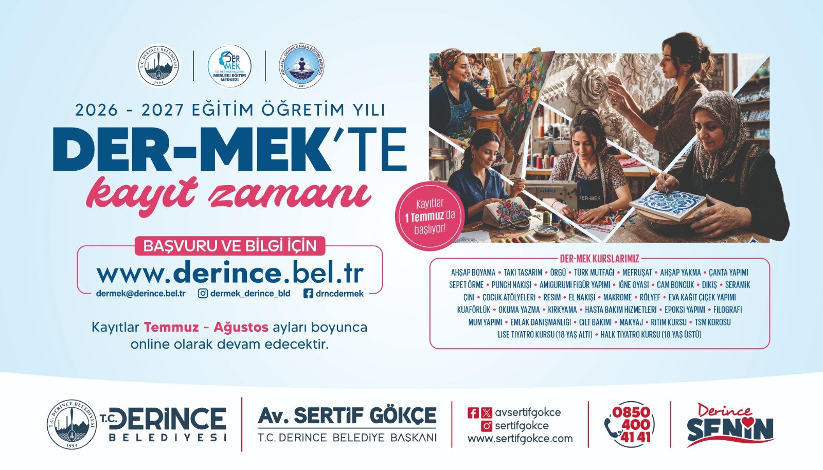 DER-MEK’te Kayıt Zamanı