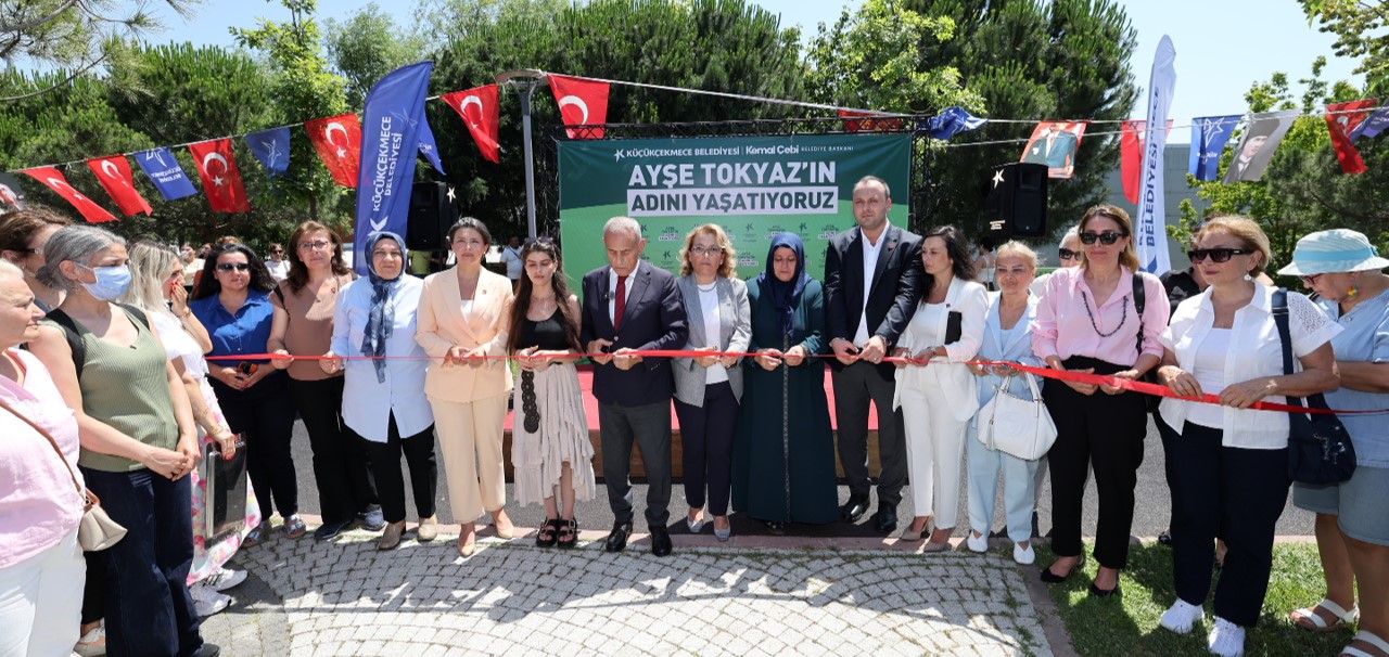 AYŞE TOKYAZ’IN ADININ VERİLDİĞİ PARK’IN AÇILIŞI YAPILDI