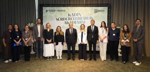 ‘KADIN SÜRDÜRÜLEBİLİRLİK AKADEMİSİ’ TANITILDI