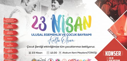 Atakum Belediyesi’nden 23 Nisan’da “Çocuk Şenliği”
