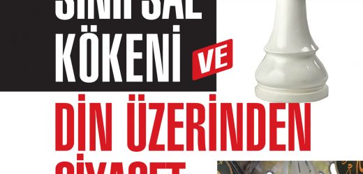 ATİLLA CEMAL EŞEN Dinlerin Sınıfsal Kökeni ve Din Üzerinden Siyaset