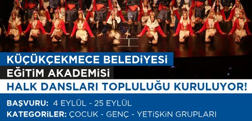 ANADOLU’NUN DÖRT BİR KÖŞESİNDEN HALK OYUNLARI KÜÇÜKÇEKMECE’DE