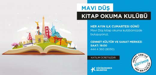 Küçükçekmece’de  ‘Mavi Düş Kitap Kulübü’ Buluşmaları Başlıyor