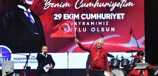 ŞİŞLİ’DE CUMHURİYET COŞKUSU DOYASIYA YAŞANDI