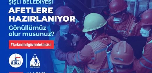 ŞİŞLİ BELEDİYESİ AFETLERE KARŞI EĞİTİM ÇALIŞMALARINA BAŞLADI