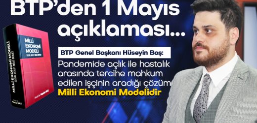 BTP’den 1 Mayıs açıklaması…